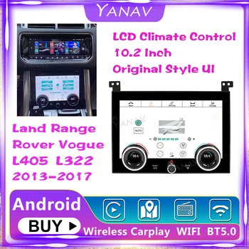 LCD Дисплей Климатична лентата с Променлив Ток, За Land Rover Range Rover Executive Vogue SVA LWB L405 L322 2013-2017 Контрол на Състоянието на въздуха